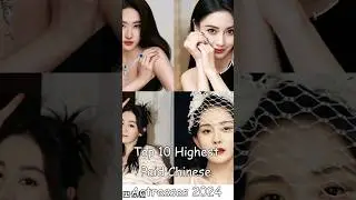 Top 10 Highest Paid Chinese Actresses 2024 #odyssey #cdrama #chinesedrama #chineseactress