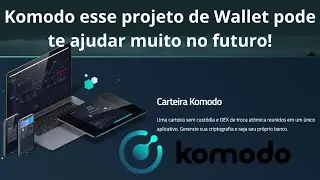 Komodo #KMD Uma carteira sem cust&oacute;dia e DEX de troca at&ocirc;mica reunidos em um &uacute;nico aplicativo