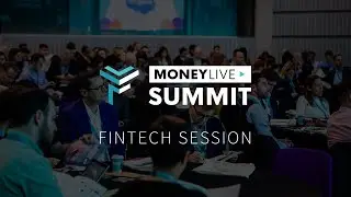 Fintech Sessions at MoneyLIVE Events