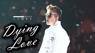 Justin Bieber - Dying Love  #justinbieber