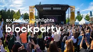 5X Blockparty 2022