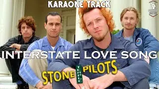 Stone Temple Pilots | Interstate Love Song (HQ Karaoke)