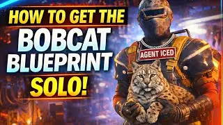 How to get Bobcat blueprint Solo