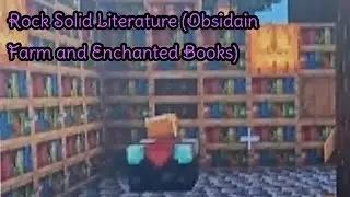 Rock Solid Literature (Obsidian Farm & Enchanted Books)