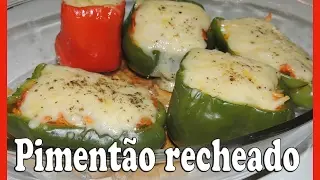 O melhor Pimentão recheado da sua vida