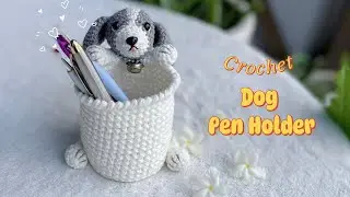 How To Crochet Dog Pen Holder | Cute Dog Pen Holder #crochetanywhere
