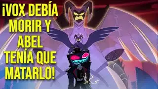 VOX DEB&Iacute;A M0RIR AL FINAL DE LA SEGUNDA TEMPORADA DE HAZBIN HOTEL An&aacute;lisis y Opini&oacute;n.