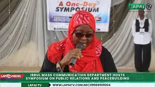 IBBUL Mass Communication Department Hosts Symposium on Public Relations and Peacebuilding