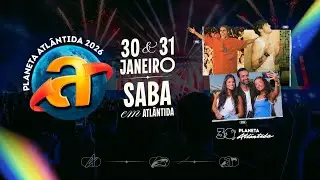 Planeta Atl&acirc;ntida 30 Anos: Line-up Completo e Novidades Imperd&iacute;veis