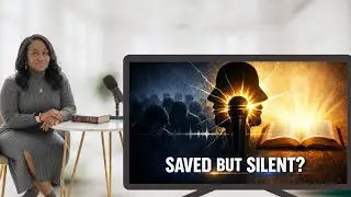 Saved But Silent? Modern Christianity Exposed