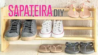 Sapateira DIY F&aacute;cil, R&aacute;pida e Gastando Pouco