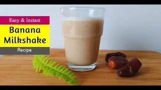 Banana Milkshake without Ice Cream | How to make Banana Smoothie