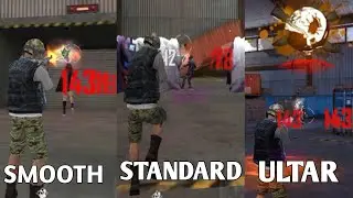 Freefire Graphic Comparision :: Smooth Vs Standard Vs Ultra | Freefire Best Graphic Settings 2021