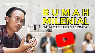 Konsep RUMAH MILLENIAL - Belajar Arsitektur