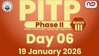 📘 Day 06 | PITP Phase II &ndash; Batch III | Daily Highlights from NED University | Official Series