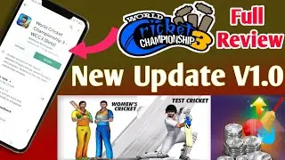 WCC 3 | New Update V1.0 | Full Review | Women's Cricket Test Match | Features | World Cricket Cham 3