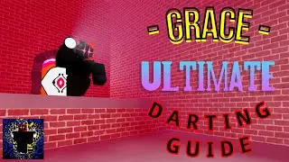 THE ULTIMATE DARTING GUIDE | Roblox Grace