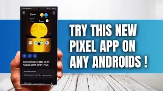 Pixel Screenshot app is now available to try on any Android / Samsung Galaxy Phones !