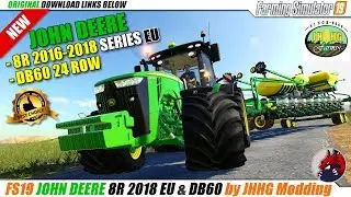 FS19 | Official JOHN DEERE 8R (2016-2018) EU SERIES, DB60 24 ROW - review