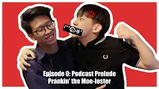 Episode 0: PRANKIN' with The City Boys on Podcast Prelude!