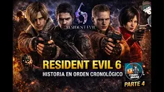 Resident Evil 6 &ndash; Historia en Orden Cronol&oacute;gico | Espa&ntilde;ol | Parte 4🧬🔥