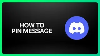 Как закрепить сообщение в Discord 2025! Руководство