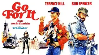 Go for It (1983) | Bud Spencer & Terence Hill Spy Comedy | Full Movie | Nati con la camicia