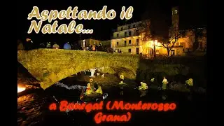 ASPETTANDO IL NATALE A BOURGAT (Monterosso Grana) -08/12/2025