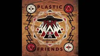 Plastic Friends - The Fool