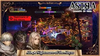 ASTRA: Knights of Veda - All 4★ Nightmare of the Abyss