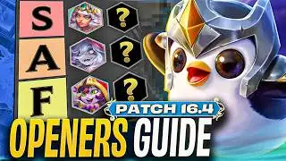 Your Opener Decides Everything in Patch 16.4 | TFT Guide