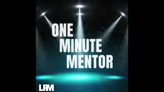 Tony Sheppard One Minute Mentor