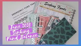 Sinking Funds Update June 2020 | Budget with me