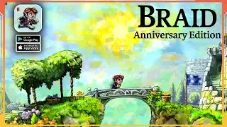 Braid, Anniversary Edition Mobile Gameplay (Android, iOS)