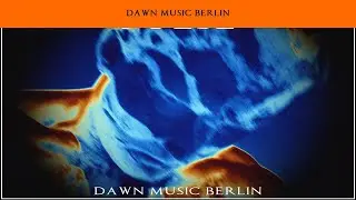 dawn -  pulse (dawn music berlin) -VISUAL VIDEO-