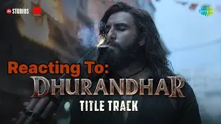 Dhurandhar Theme Song Will Give You Goosebumps