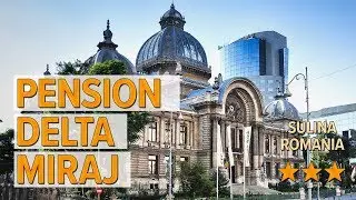 Pension Delta Miraj hotel review | Hotels in Sulina | Romanian Hotels