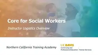 Core Logistics Overview for Instructors