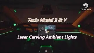 Installation for 2021+ Model 3/Y Laser Carving Ambient Lighting Upgrade Kit | TESLASY