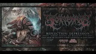 SPLATTERPUSS - REFLECTION: DEPRESSION (FEAT. AIDEN ZHANG OF MAGGOT COLONY) [SINGLE] (2018) SW EXCL