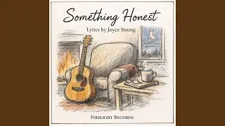 Something Honest