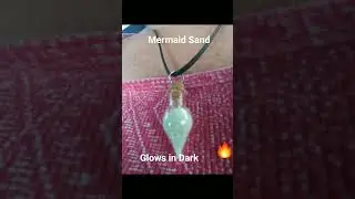 #MermaidSand Necklaces (phosphorescence) charges in sunlight, glowsindark #lizslair   #necklaces