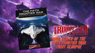 Traveller - War Fleets of the Fifth Frontier War - First Glimpse