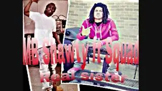 mb shawty ft squad real sister (official)
