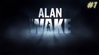 Alan Wake Playthrough Part 1