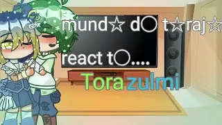 ~☆ mund☆ d○ T☆raj☆ react t○  torazulmi ☆~|bunny friend (gacha)