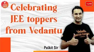 JEE Advanced 2020 Results Announcement! 🤩 | IIT JEE Result 2020 | Pulkit Sir | Vedantu JEE