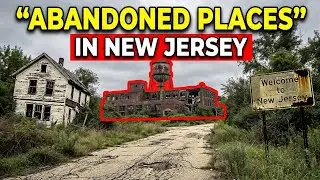 7 Creepiest Abandoned Places in New Jersey You Didn&rsquo;t Know Existed | Hidden NJ