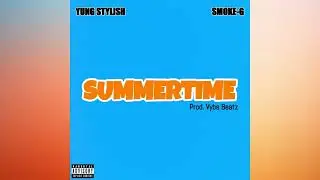 Yung Stylish feat. Smoke-G 