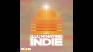SKE072 Illuminating Indie